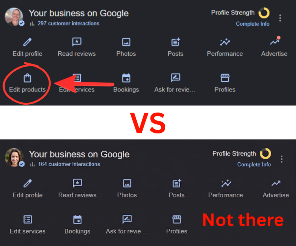 Image showing two screenshots of google business profile dashboards showing that one of them has an edit products tab and the other does not
